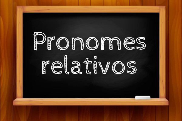 Pronomes Relativos 