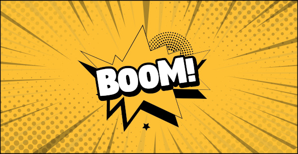 Quadrinho ilustrado com a representação do ruído feito por uma explosão: “boom!”, um exemplo de onomatopeia.