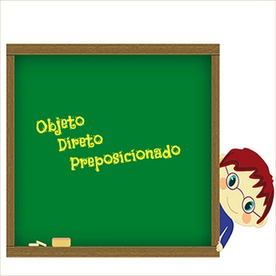 O objeto direto preposicionado contempla uma preposição entre o verbo e o seu respectivo complemento