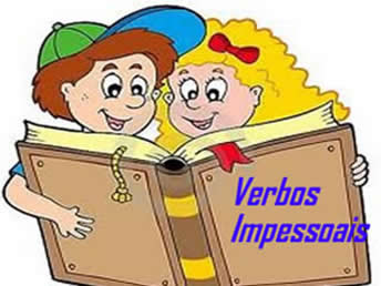 Verbos impessoais. O que são verbos impessoais? - Escola Kids