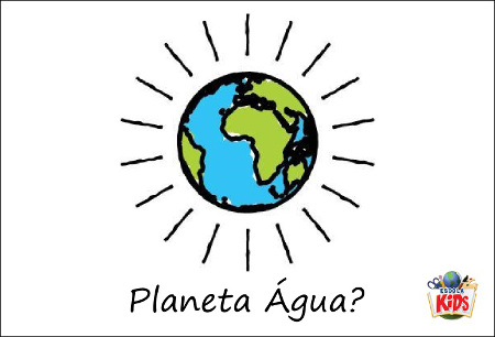 A Terra é mesmo o planeta água?